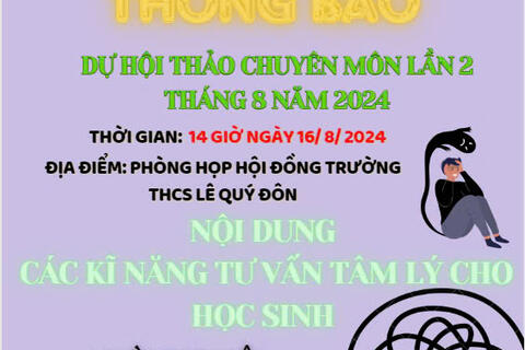 TRƯỜNG THCS LÊ QUÝ ĐÔN TỔ CHỨC HỘI THẢO LẦN 2 THÁNG 8/2024