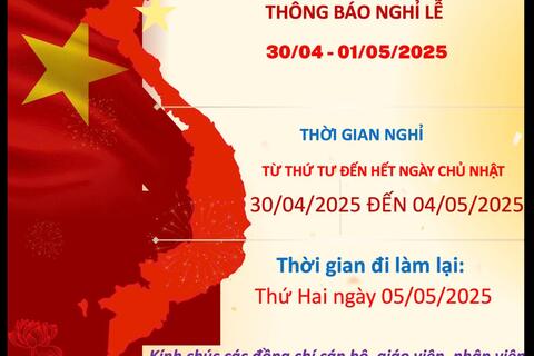 TRƯỜNG THCS LÊ QUÝ ĐÔN THÔNG BÁO NGHỈ LỄ 30/4 - 1/5/2025